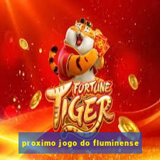 proximo jogo do fluminense